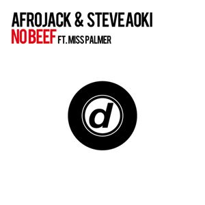 Afrojack & Steve Aoki Feat. Miss Palmer - No Beef (Radio Date: 23 Settembre 2011)